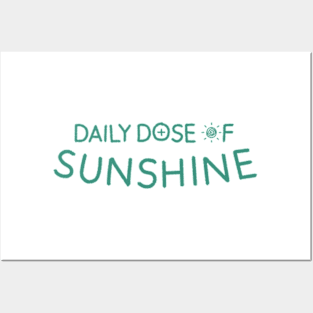 Daily Dose of Sunshine Posters and Art